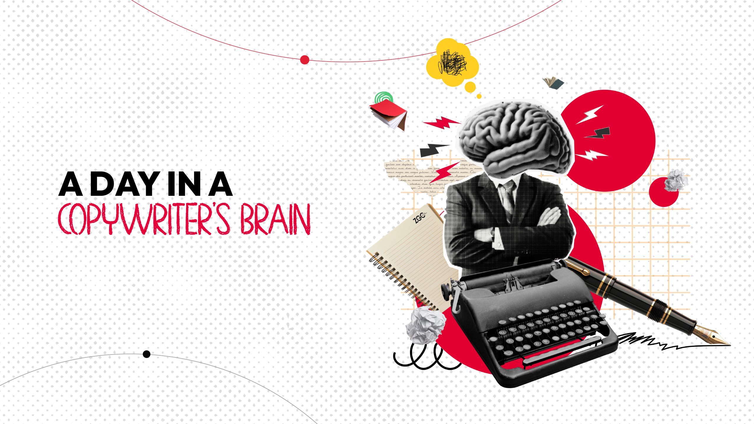 A Day In a Copywriter’s Brain