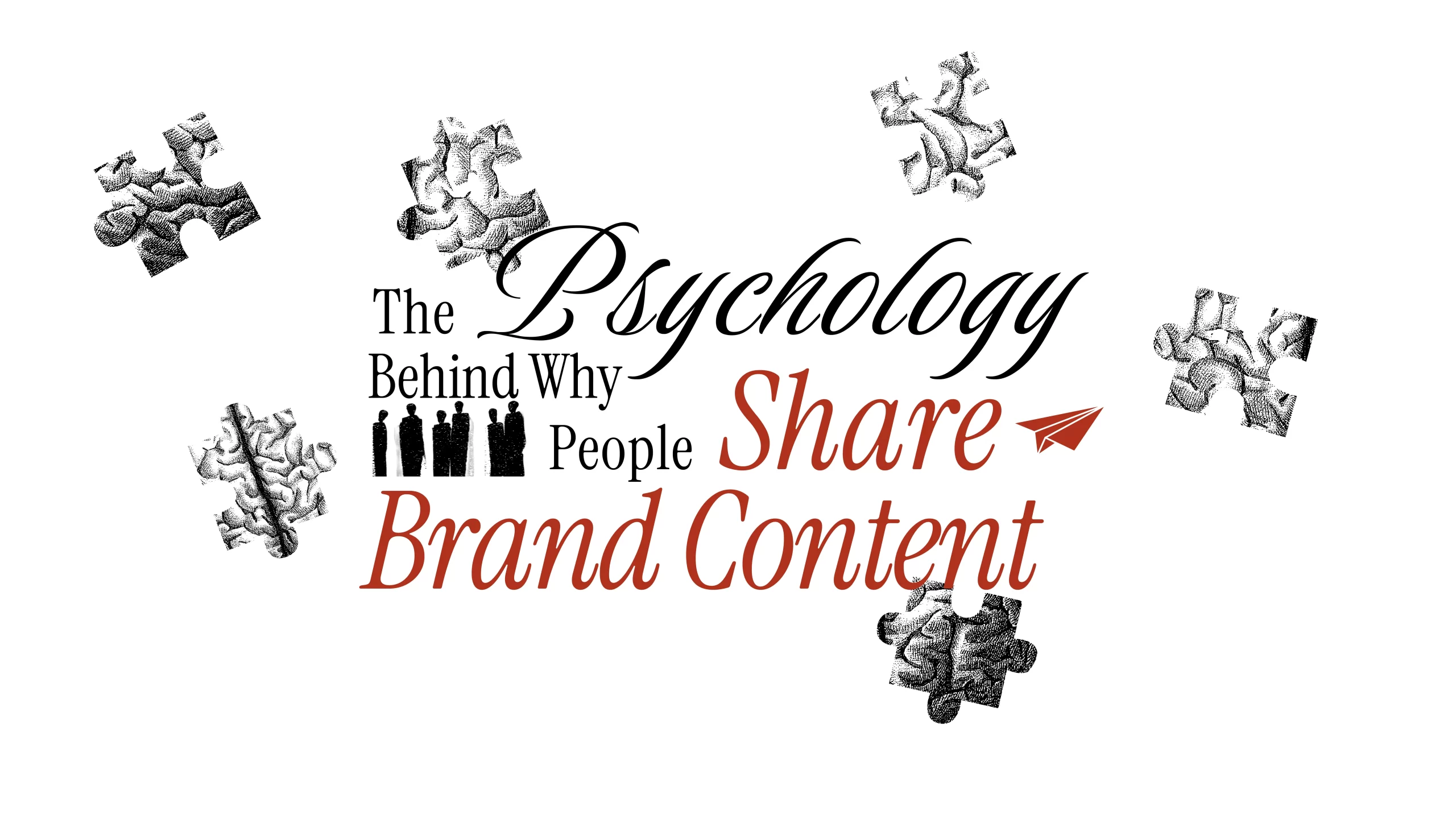 The Psychology Behind Why People Share Brand Content